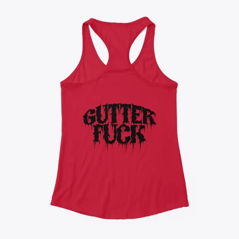 Gutter Fuck Women's Tank Top